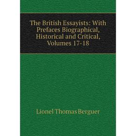 Книга The British Essayists: With Prefaces Biographical, Historical and Critical, Volumes 17-18
Книга The British Essayists: With Prefaces Biographical, Historical and Critical, Volumes 17-18