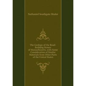 Книга The Geology of the Road-Building Stones of Massachusetts, with Some Consideration of Similar Materials from Other Parts of the United States
Книга The Geology of the Road-Building Stones of Massachusetts, with Some Consideration of Similar Materials from Other Parts of the United States