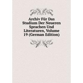 Книга Archiv Für Das Studium Der Neueren Sprachen Und Literaturen, Volume 19 (German Edition)
Книга Archiv Für Das Studium Der Neueren Sprachen Und Literaturen, Volume 19 (German Edition)