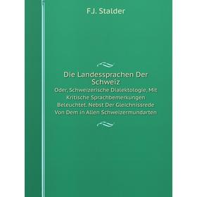 Книга Die Landessprachen Der SchweizOder, Schweizerische Dialektologie, Mit Kritische Sprachbemerkungen Beleuchtet. Nebst Der Gleichnissrede Von Dem i
Книга Die Landessprachen Der SchweizOder, Schweizerische Dialektologie, Mit Kritische Sprachbemerkungen Beleuchtet. Nebst Der Gleichnissrede Von Dem i