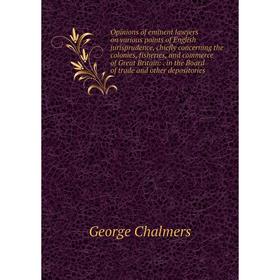 Книга Opinions of eminent lawyers on various points of English jurisprudence, chiefly concerning the colonies, Fisheries, and commerce of Great Britai
Книга Opinions of eminent lawyers on various points of English jurisprudence, chiefly concerning the colonies, Fisheries, and commerce of Great Britai