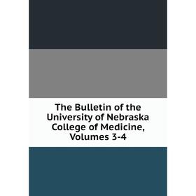 Книга The Bulletin of the University of Nebraska College of Medicine, Volumes 3-4
Книга The Bulletin of the University of Nebraska College of Medicine, Volumes 3-4