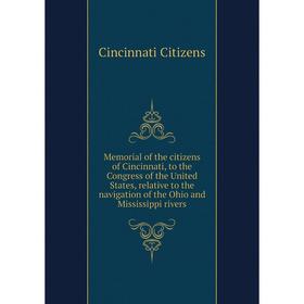 Книга Memoria l of the citizens of Cincinnati, to the Congress of the United States, relative to the navigation of the Ohio and Mississippi rivers
Книга Memoria l of the citizens of Cincinnati, to the Congress of the United States, relative to the navigation of the Ohio and Mississippi rivers