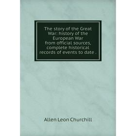 Книга The story of the Great War: history of the European War from official sources, complete historical records of events to date.
Книга The story of the Great War: history of the European War from official sources, complete historical records of events to date.