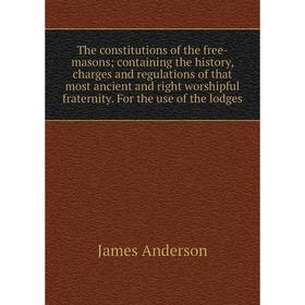 Книга The constitutions of the free-masons; containing the history, charges and regulations of that most ancient and right worshipful fraternity
Книга The constitutions of the free-masons; containing the history, charges and regulations of that most ancient and right worshipful fraternity
