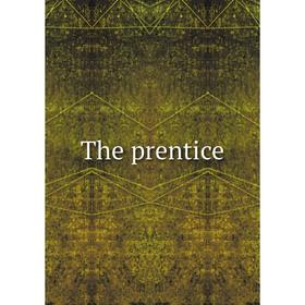 Книга The prentice
Книга The prentice