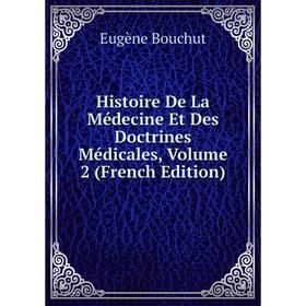 Книга Histoire De La Médecine Et Des Doctrines Médicales, Volume 2 (French Edition)
Книга Histoire De La Médecine Et Des Doctrines Médicales, Volume 2 (French Edition)