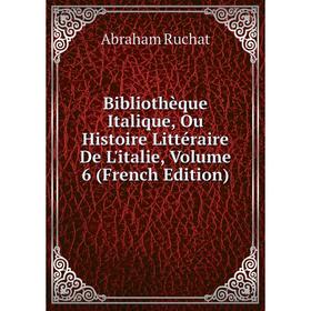 Книга Bibliothèque Italique, Ou Histoire Littéraire De L'italie, Volume 6 (French Edition)
Книга Bibliothèque Italique, Ou Histoire Littéraire De L'italie, Volume 6 (French Edition)