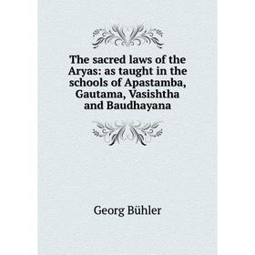 Книга The sacred laws of the Aryas: as taught in the schools of Apastamba, Gautama, Vasishtha and Baudhayana
Книга The sacred laws of the Aryas: as taught in the schools of Apastamba, Gautama, Vasishtha and Baudhayana