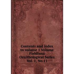 Книга Contents and index to volume 1 Volume Fieldiana Ornithological Series Vol. 1, No.11
Книга Contents and index to volume 1 Volume Fieldiana Ornithological Series Vol. 1, No.11