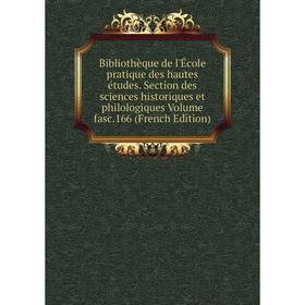 Книга Bibliothèque de l'École pratique des hautes études. Section des sciences historiques et philologiques Volume fasc.166 (French Edition)
Книга Bibliothèque de l'École pratique des hautes études. Section des sciences historiques et philologiques Volume fasc.166 (French Edition)