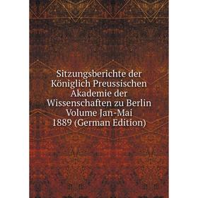 Книга Sitzungsberichte der Königlich Preussischen Akademie der Wissenschaften zu Berlin Volume Jan-Mai 1889 (German Edition)
Книга Sitzungsberichte der Königlich Preussischen Akademie der Wissenschaften zu Berlin Volume Jan-Mai 1889 (German Edition)