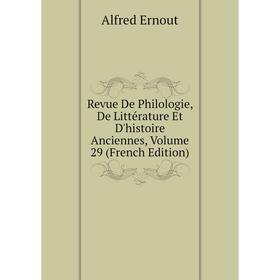 Книга Revue De Philologie, De Littérature Et D'histoire Anciennes, Volume 29 (French Edition)
Книга Revue De Philologie, De Littérature Et D'histoire Anciennes, Volume 29 (French Edition)