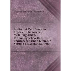 Книга Bibliothek Der Neuesten Physisch-Chemischen, Metallurgischen, Technologischen Und Pharmaceutischen Literatur, Volume 3 (German Edition)
Книга Bibliothek Der Neuesten Physisch-Chemischen, Metallurgischen, Technologischen Und Pharmaceutischen Literatur, Volume 3 (German Edition)