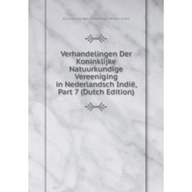 Книга Verhandelingen Der Koninklijke Natuurkundige Vereeniging in Nederlandsch Indië, Part 7 (Dutch Edition). Koninklijke Natuurkundige Vereen Indië
Книга Verhandelingen Der Koninklijke Natuurkundige Vereeniging in Nederlandsch Indië, Part 7 (Dutch Edition). Koninklijke Natuurkundige Vereen Indië