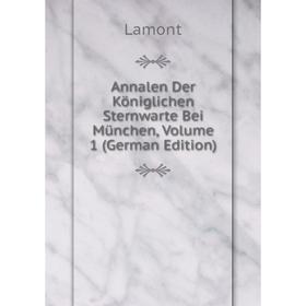 Книга Annalen Der Königlichen Sternwarte Bei München, Volume 1 (German Edition). Lamont
Книга Annalen Der Königlichen Sternwarte Bei München, Volume 1 (German Edition). Lamont
