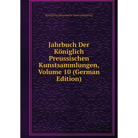 Книга Jahrbuch Der Königlich Preussischen Kunstsammlungen, Volume 10 (German Edition). Königliche preussische Kunstsammlung
Книга Jahrbuch Der Königlich Preussischen Kunstsammlungen, Volume 10 (German Edition). Königliche preussische Kunstsammlung