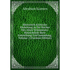 Книга Historisch-Kritische Einleitung in Die BUcher Des Alten Testaments: Hinsichtlich Ihrer Entstehung Und Sammlung
Книга Historisch-Kritische Einleitung in Die BUcher Des Alten Testaments: Hinsichtlich Ihrer Entstehung Und Sammlung