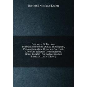 Книга Catalogus Bibliothecæ Præstantissimorum: Qui Ad Theologiam, Philologiam Alque Historiam Spectant, Librorum Selectum Complectentis
Книга Catalogus Bibliothecæ Præstantissimorum: Qui Ad Theologiam, Philologiam Alque Historiam Spectant, Librorum Selectum Complectentis