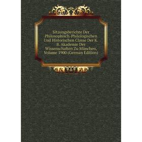 Книга Sitzungsberichte Der Philosophisch-Philologischen Und Historischen Classe Der K.B. Akademie
Книга Sitzungsberichte Der Philosophisch-Philologischen Und Historischen Classe Der K.B. Akademie