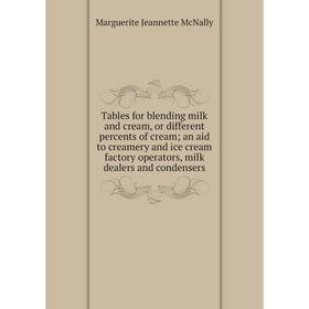 Книга Tables for blending milk and cream, or different percents of cream; an aid to creamery and ice cream factory operators, milk dealers and condens
Книга Tables for blending milk and cream, or different percents of cream; an aid to creamery and ice cream factory operators, milk dealers and condens