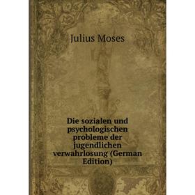 Книга Die sozialen und psychologischen probleme der jugendlichen verwahrlosung (German Edition)
Книга Die sozialen und psychologischen probleme der jugendlichen verwahrlosung (German Edition)