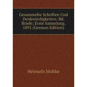 Книга Gesammelte Schriften Und Denkwürdigkeiten: Bd. Briefe; Erste Sammlung. 1891 (German Edition)
Книга Gesammelte Schriften Und Denkwürdigkeiten: Bd. Briefe; Erste Sammlung. 1891 (German Edition)