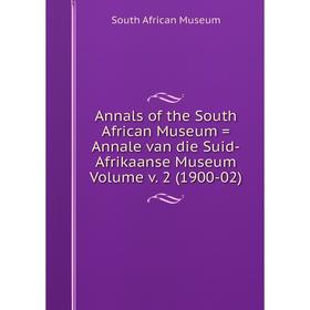 Книга Annals of the South African Museum = Annale van die Suid-Afrikaanse Museum Volume v. 2 (1900-02)
Книга Annals of the South African Museum = Annale van die Suid-Afrikaanse Museum Volume v. 2 (1900-02)