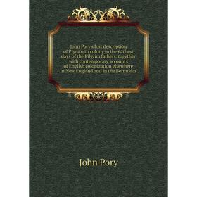 Книга John Pory's lost description of Plymouth colony in the earliest days of the Pilgrim fathers, together with contemporary accounts of English colo
Книга John Pory's lost description of Plymouth colony in the earliest days of the Pilgrim fathers, together with contemporary accounts of English colo