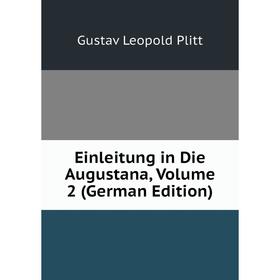 Книга Einleitung in Die Augustana, Volume 2 (German Edition)
Книга Einleitung in Die Augustana, Volume 2 (German Edition)