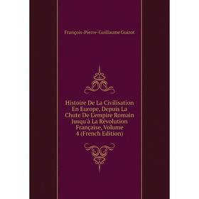 Книга Histoire De La Civilisation En Europe, Depuis La Chute De L'empire Romain Jusqu'à La Révolution Française, Volume 4 (French Edition)
Книга Histoire De La Civilisation En Europe, Depuis La Chute De L'empire Romain Jusqu'à La Révolution Française, Volume 4 (French Edition)