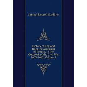 Книга History of England from the Accession of James I, to the Outbreak of the Civil War 1603-1642, Volume 2
Книга History of England from the Accession of James I, to the Outbreak of the Civil War 1603-1642, Volume 2