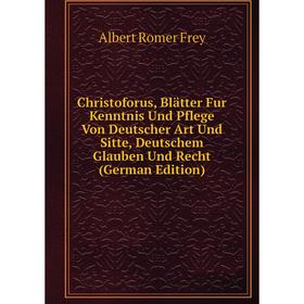 Книга Christoforus, Blätter Fur Kenntnis Und Pflege Von Deutscher Art Und Sitte, Deutschem Glauben Und Recht (German Edition)
Книга Christoforus, Blätter Fur Kenntnis Und Pflege Von Deutscher Art Und Sitte, Deutschem Glauben Und Recht (German Edition)