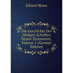Книга Die Geschichte Der Heiligen Schriften Neuen Testaments, Volume 1 (German Edition)
Книга Die Geschichte Der Heiligen Schriften Neuen Testaments, Volume 1 (German Edition)