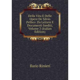 Книга Della Vita E Delle Opere De Silvio Pellico: Da Lettere E Documenti Inediti, Volume 3 (Italian Edition)
Книга Della Vita E Delle Opere De Silvio Pellico: Da Lettere E Documenti Inediti, Volume 3 (Italian Edition)
