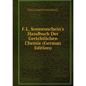Книга F.L. Sonnenschein's Handbuch Der Gerichtlichen Chemie (German Edition)
Книга F.L. Sonnenschein's Handbuch Der Gerichtlichen Chemie (German Edition)