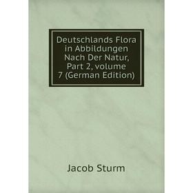 Книга Deutschlands Flora in Abbildungen Nach Der Natur, Part 2, volume 7 (German Edition)
Книга Deutschlands Flora in Abbildungen Nach Der Natur, Part 2, volume 7 (German Edition)