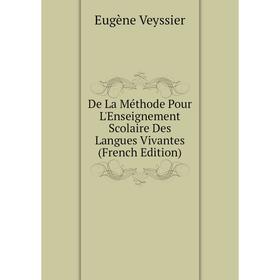 Книга De La Méthode Pour L'Enseignement Scolaire Des Langues Vivantes (French Edition)
Книга De La Méthode Pour L'Enseignement Scolaire Des Langues Vivantes (French Edition)