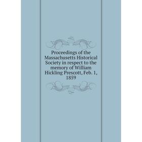 Книга Proceedings of the Massachusetts Historical Society in respect to the memory of William Hickling Prescott
Книга Proceedings of the Massachusetts Historical Society in respect to the memory of William Hickling Prescott