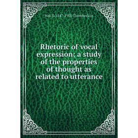 Книга Rhetoric of vocal expression; a study of the properties of thought as related to utterance
Книга Rhetoric of vocal expression; a study of the properties of thought as related to utterance
