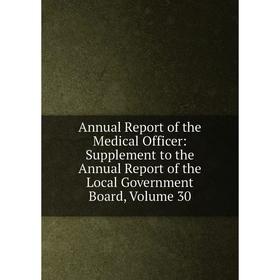 Книга Annual Report of the Medical Officer: Supplement to the Annual Report of the Local Government Board
Книга Annual Report of the Medical Officer: Supplement to the Annual Report of the Local Government Board