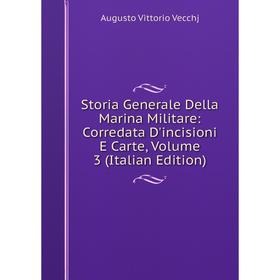 Книга Storia Generale Della Marina Militare: Corredata D'incisioni E Carte, Volume 3 (Italian Edition)
Книга Storia Generale Della Marina Militare: Corredata D'incisioni E Carte, Volume 3 (Italian Edition)