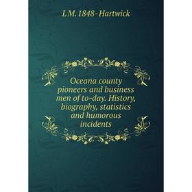 Книга Oceana county pioneers and business men of to-day History, biography, statistics and humorous incidents
Книга Oceana county pioneers and business men of to-day History, biography, statistics and humorous incidents