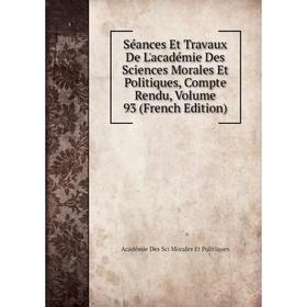 Книга Séances Et Travaux De L'académie Des Sciences Morales Et Politiques, Compte Rendu
Книга Séances Et Travaux De L'académie Des Sciences Morales Et Politiques, Compte Rendu
