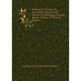Книга Séances Et Travaux De L'académie Des Sciences Morales Et Politiques, Compte Rendu
Книга Séances Et Travaux De L'académie Des Sciences Morales Et Politiques, Compte Rendu