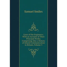 Книга Lives of the Engineers: With an Account of the ir Principal Works; Comprising Also a History of Inland Communication in Britain, Volume 3
Книга Lives of the Engineers: With an Account of the ir Principal Works; Comprising Also a History of Inland Communication in Britain, Volume 3