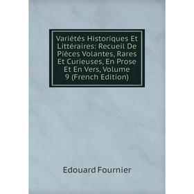 Книга Variétés Historiques Et Littéraires: Recueil De Pièces Volantes, Rares Et Curieuses, En Prose Et En Vers, Volume 9 (French Edition)
Книга Variétés Historiques Et Littéraires: Recueil De Pièces Volantes, Rares Et Curieuses, En Prose Et En Vers, Volume 9 (French Edition)