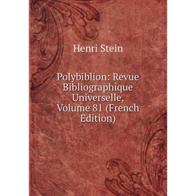 Книга Polybiblion: Revue Bibliographique Universelle, Volume 81 (French Edition)
Книга Polybiblion: Revue Bibliographique Universelle, Volume 81 (French Edition)