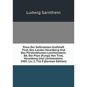Книга Flora Der Gefürsteten Grafshaft Tirol, Des Landes Vorarlberg Und Des Fürstenthumes Liechtenstein: Bd. Die Pilze (Fungi) Von Tirol, Vorarlberg Un
Книга Flora Der Gefürsteten Grafshaft Tirol, Des Landes Vorarlberg Und Des Fürstenthumes Liechtenstein: Bd. Die Pilze (Fungi) Von Tirol, Vorarlberg Un
