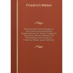 Книга Nomenclator Entomologicus Secundum Entomologiam Systematicam Ill: Fabricii, Adjectis Speciebus Recens Detectis Et Varietatibus Conscriptus a Fri
Книга Nomenclator Entomologicus Secundum Entomologiam Systematicam Ill: Fabricii, Adjectis Speciebus Recens Detectis Et Varietatibus Conscriptus a Fri